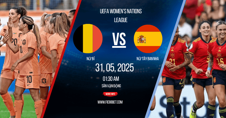 nhận định nữ bỉ vs nữ tây ban nha