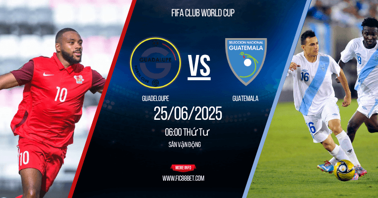 soi kèo Guadeloupe vs Guatemala