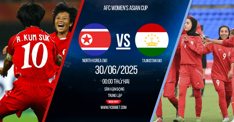 soi kèo nữ Triều Tiên vs nữ Tajikistan