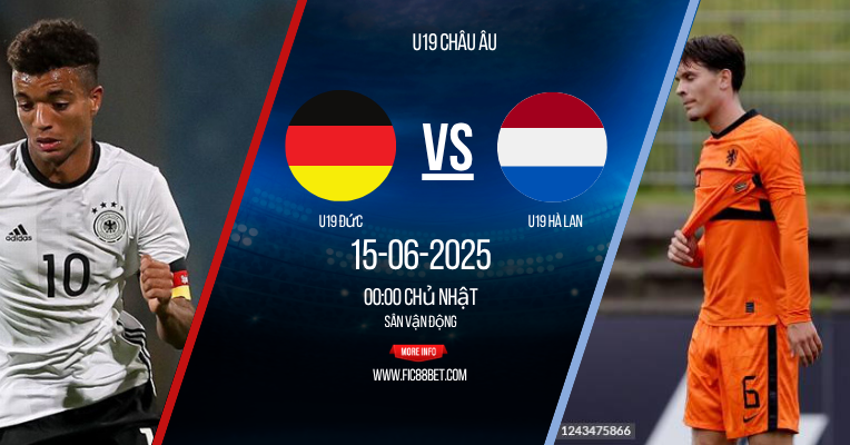 Soi kèo U19 Đức vs U19 hà Lan
