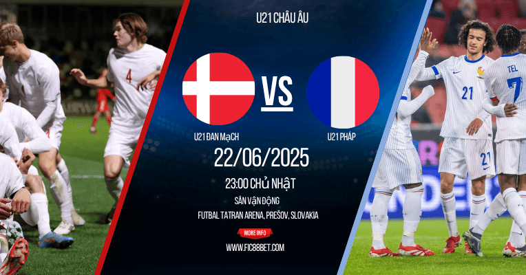 soi kèo u21 đan mạch vs u21 pháp