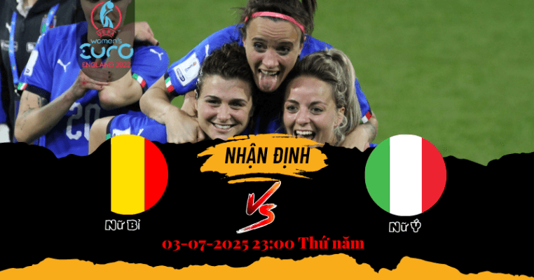 soi kèo Nữ Bỉ vs Nữ Ý