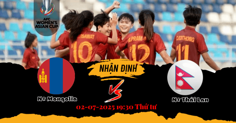Soi kèo Nữ Mongolia vs Nữ Thái Lan