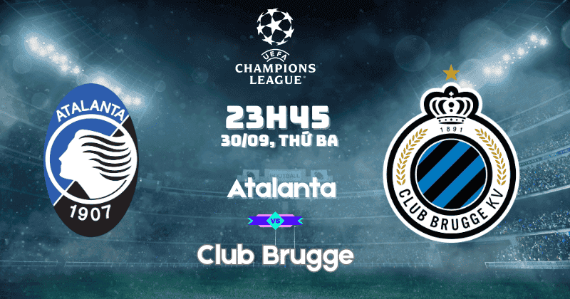 Nhận định Atalanta vs Club Brugge