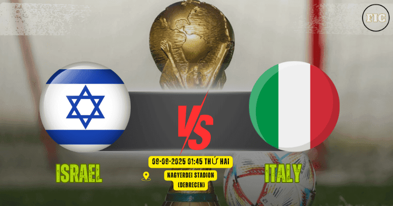 Nhận định Israel vs Ý
