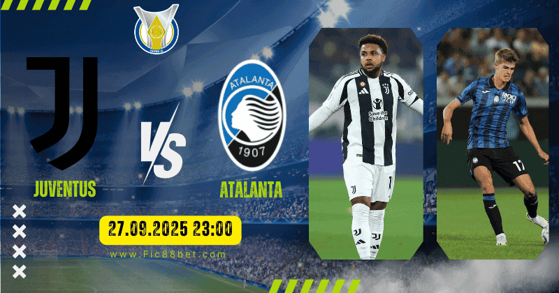nhận định Juventus vs Atalanta