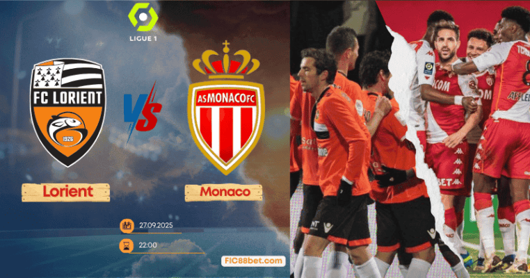 Nhận định Lorient vs Monaco
