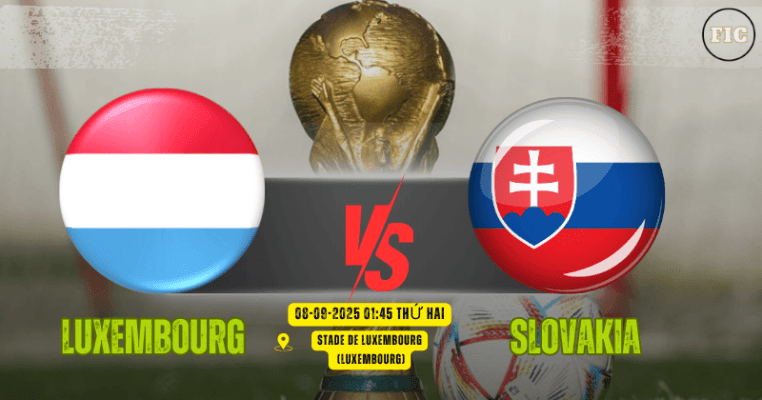 Nhận định Luxembourg vs Slovakia