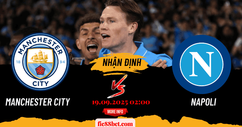 Nhận Định Manchester City vs Napoli