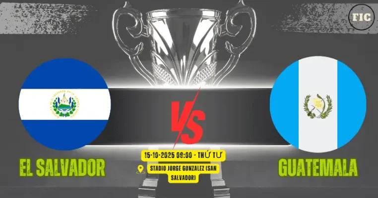 nhận định El Salvador vs Guatemala