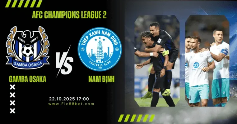 nhận định Gamba Osaka vs Nam Định