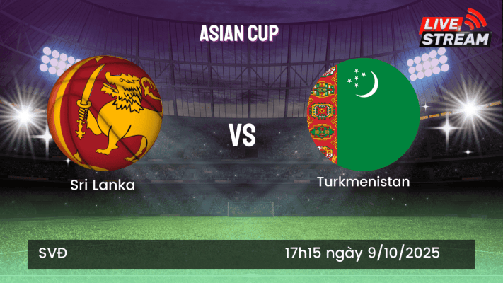 Nhận định Sri Lanka vs Turkmenistan