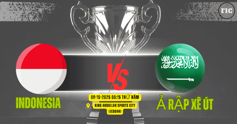 Nhận Định Indonesia vs Ả Rập Xê Út