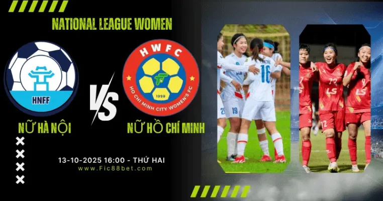 Chuyên gia nhận định Nữ Hà Nội vs Nữ Hồ Chí Minh