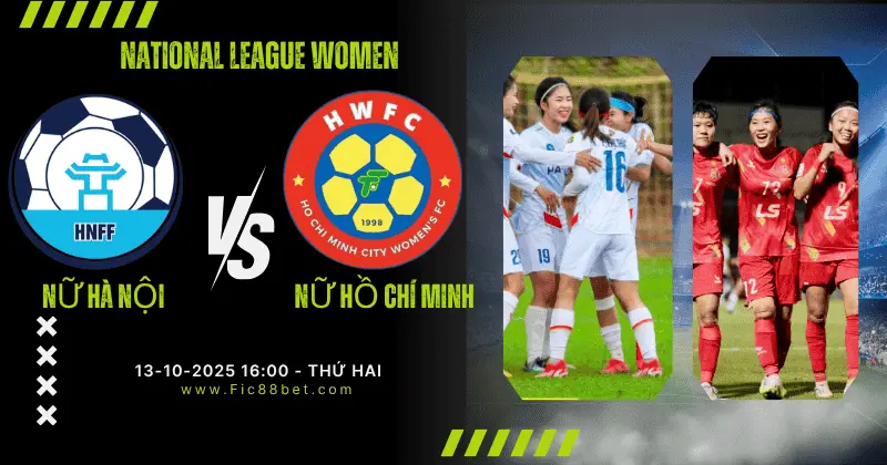 Chuyên gia nhận định Nữ Hà Nội vs Nữ Hồ Chí Minh