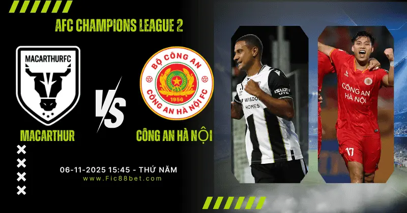 Nhận định Macarthur vs Công an Hà Nội: Đội bóng Việt Nam có duy trì mạch bất bại tại AFC Champions League 2? 1 Nhận định Macarthur vs Công an Hà Nội