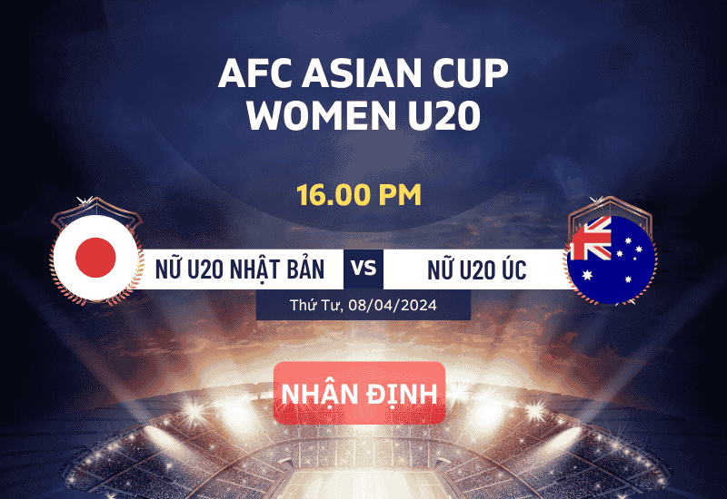 Nhận định U20 Nữ Nhật Bản vs U20 Nữ Úc